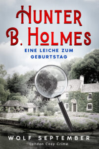 Hunter B. Holmes – Eine Leiche zum Geburtstag Profilbild