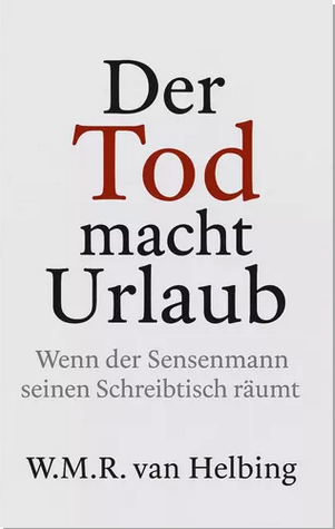 Der Tod macht Urlaub
