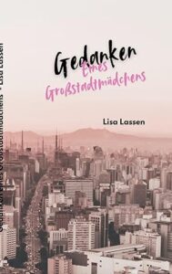 Gedanken eines Grossstadtmädchens Profilbild