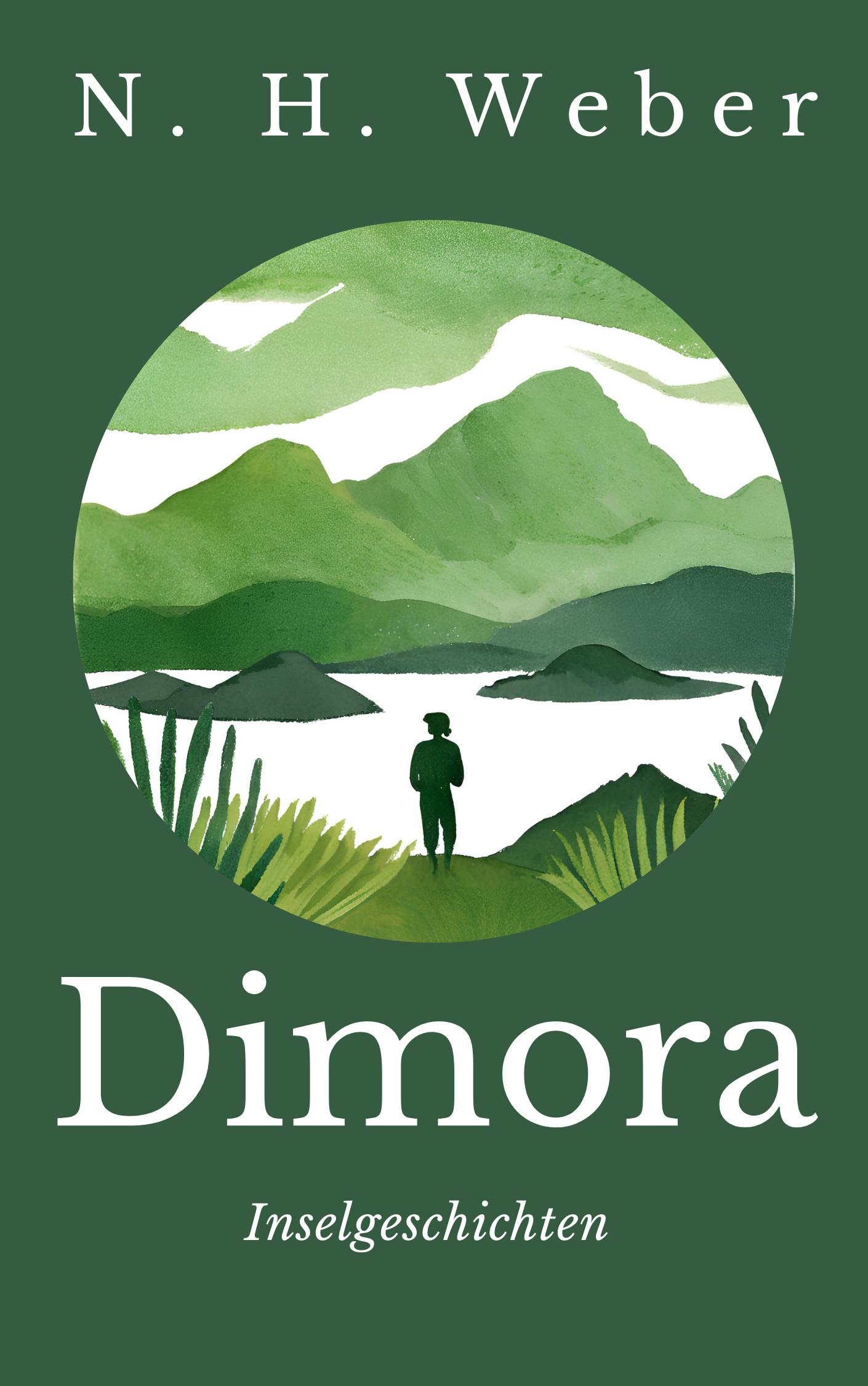 Dimora. Inselgeschichten.