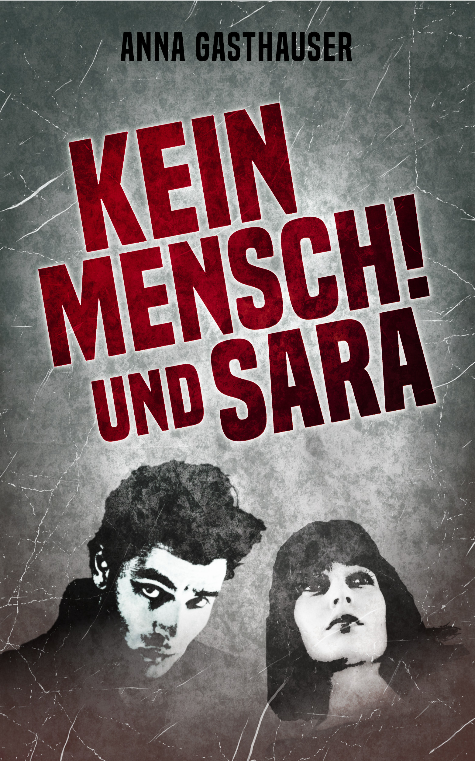 Kein Mensch und Sara