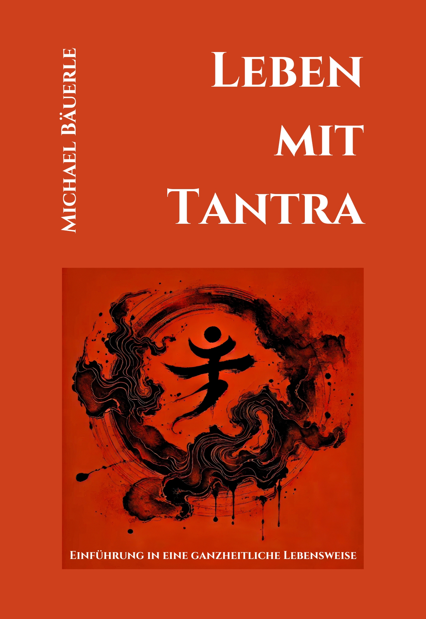 Leben mit Tantra