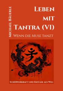 Leben mit Tantra (VI) Profilbild