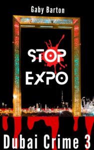 Stop Expo in Dubai City of Events – 3. Dubai book as a Crime book series of 3 Profilbild