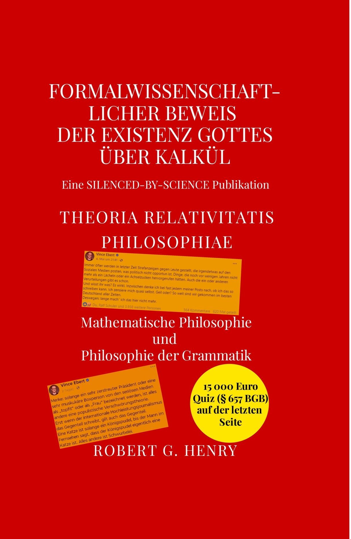 Formalwissenschaftlicher Beweis der Existenz Gottes über Kalkül – Mathematische Philosophie und Philosophie der Grammatik
