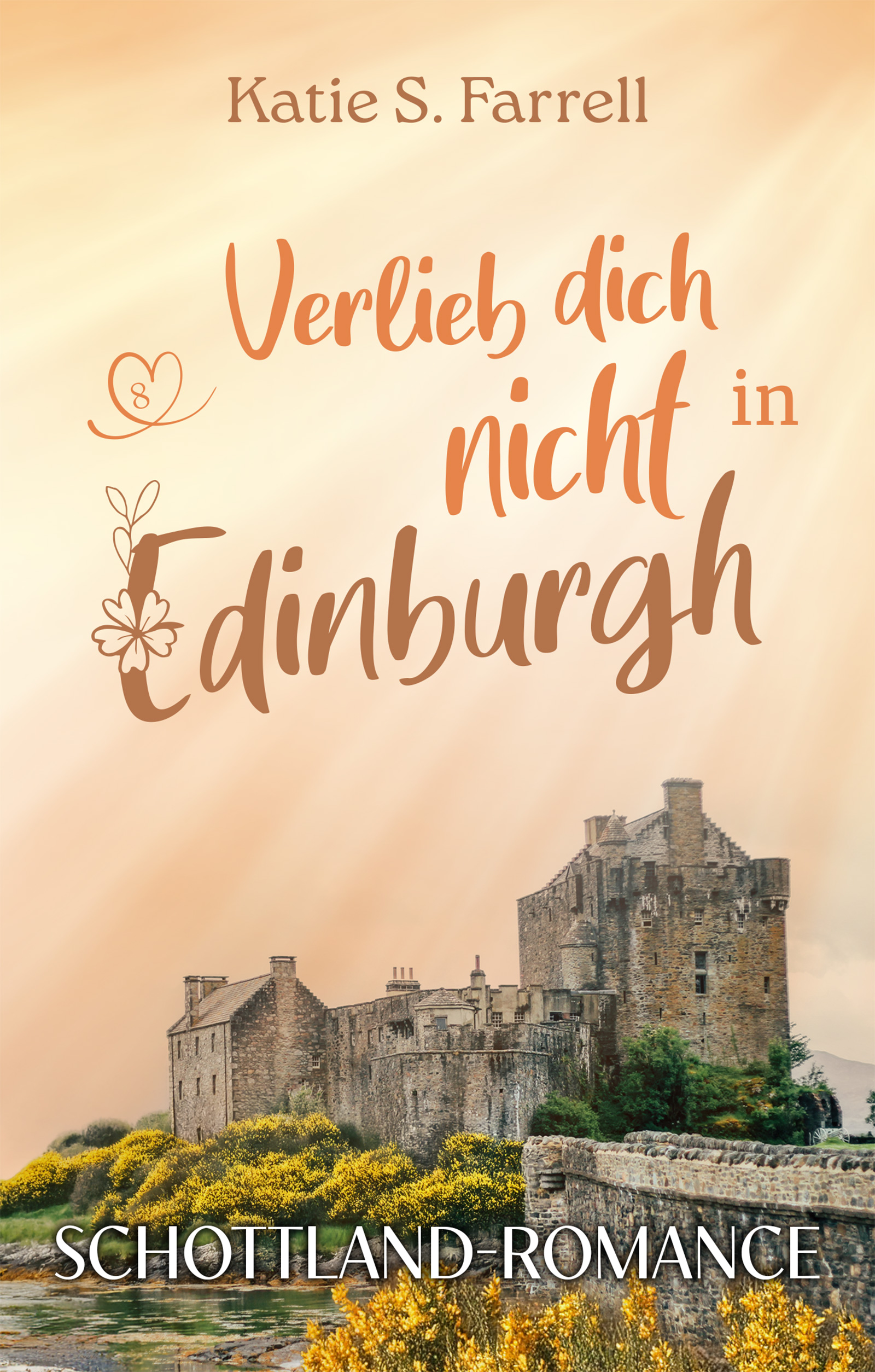 Verlieb dich nicht in Edinburgh