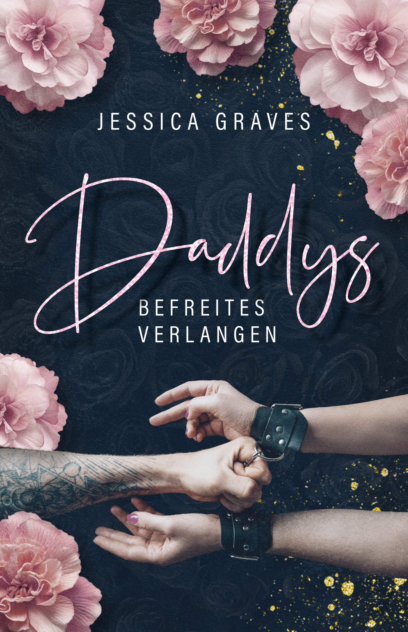 Daddys befreites Verlangen