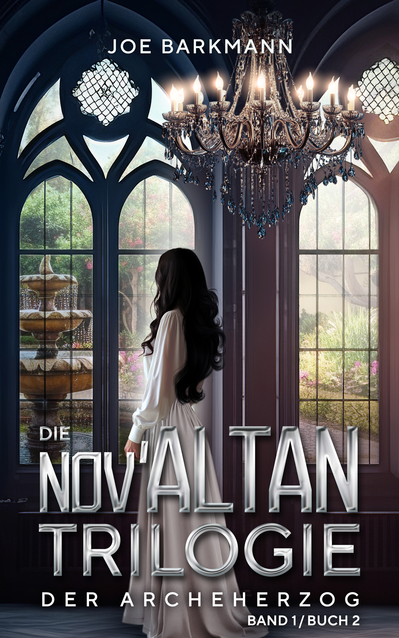 Die Nov’Altan Trilogie Band 1 Buch 2