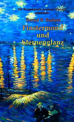 Finstermond und Sternenglanz
