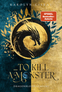 … to Kill a Monster. Dragonblood Academy Profilbild