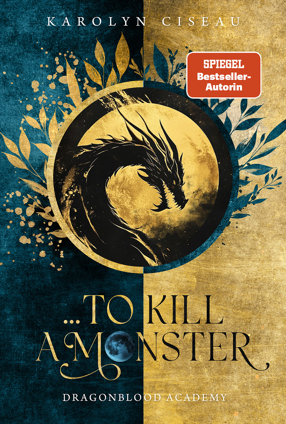 … to Kill a Monster. Dragonblood Academy