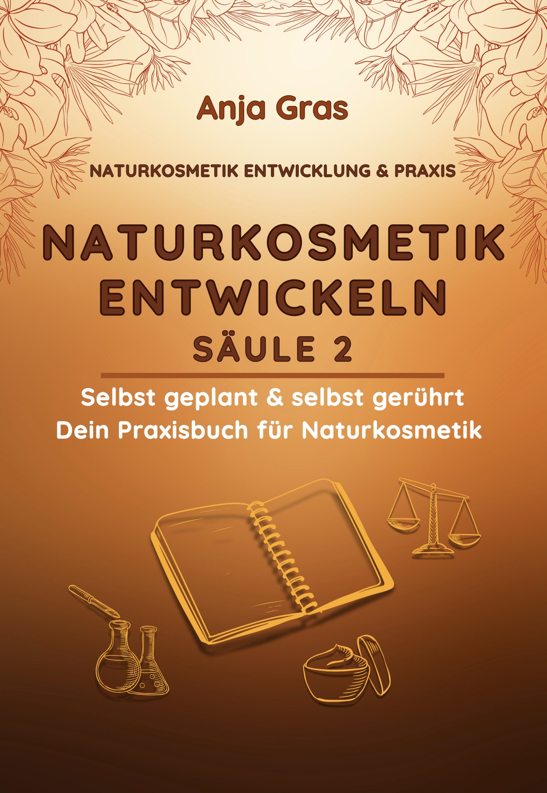 Naturkosmetik entwickeln Säule 2