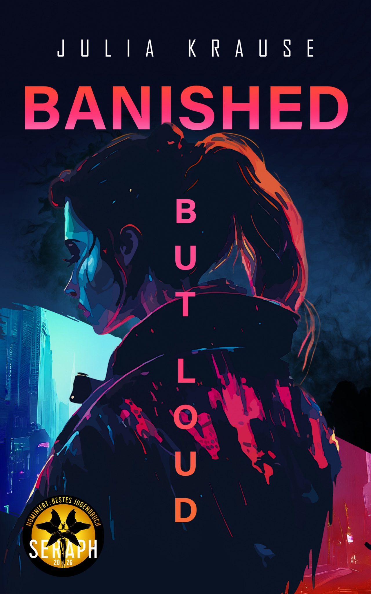 BANISHED BUT LOUD