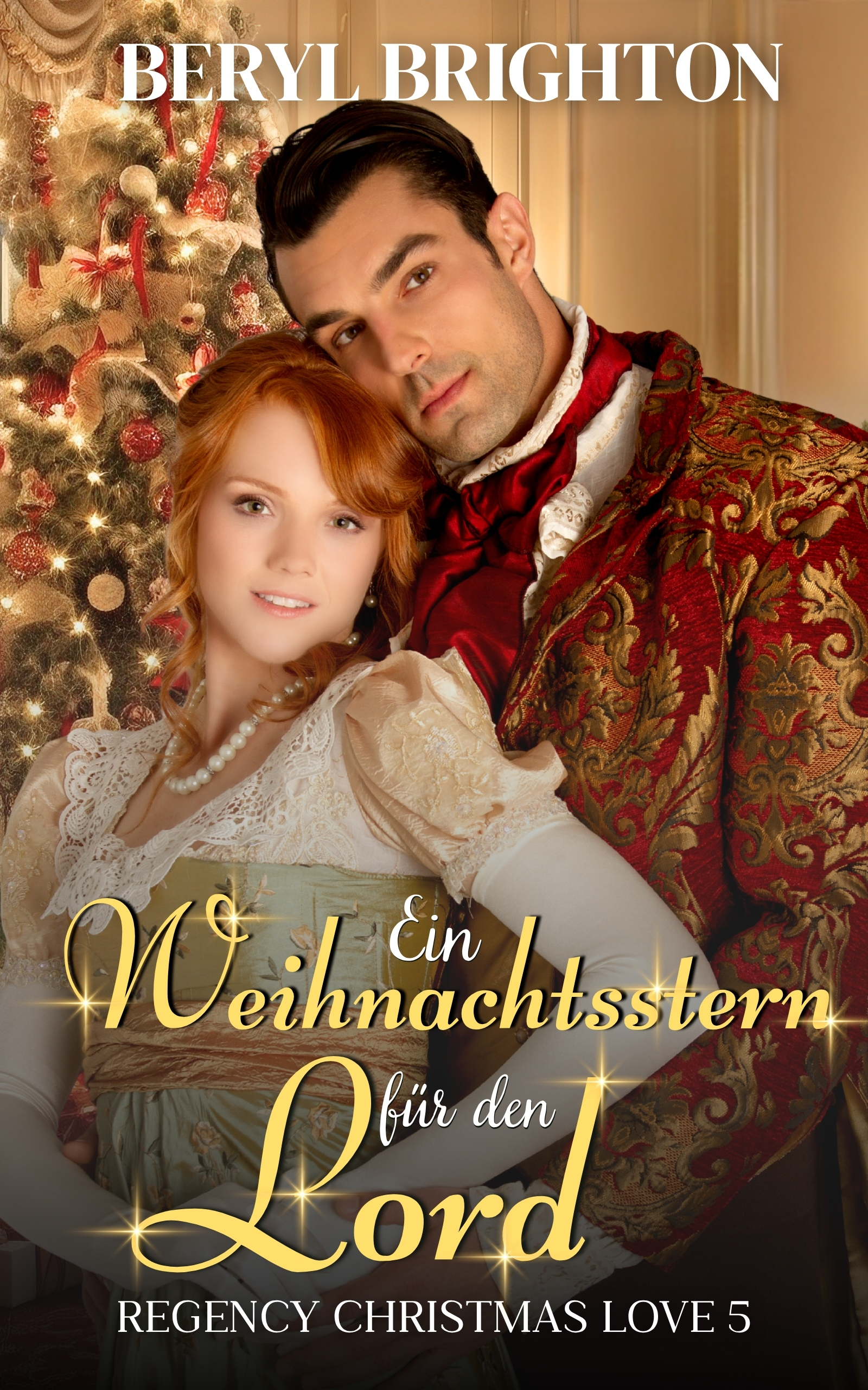 Ein Weihnachtsstern für den Lord