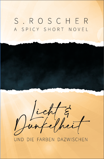 Licht & Dunkelheit & Die Farben Dazwischen