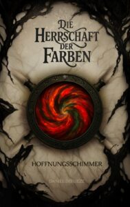 Die Herrschaft der Farben – Hoffnungsschimmer Profilbild