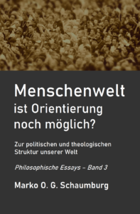 Menschenwelt – ist Orientierung noch möglich? Profilbild