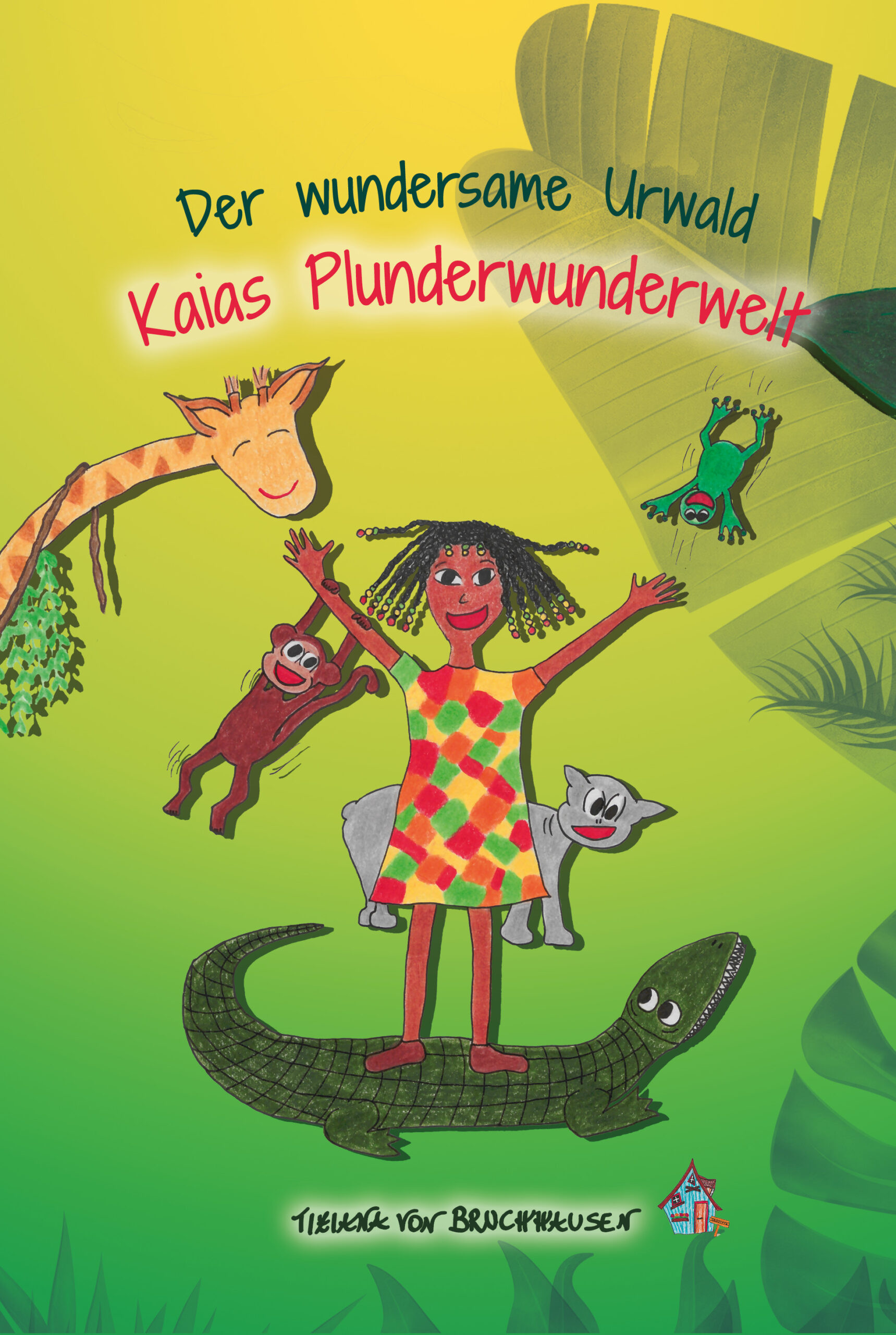 Der wundersame Urwald: Kaias Plunderwunderwelt