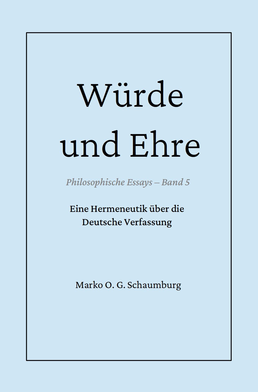 Würde und Ehre