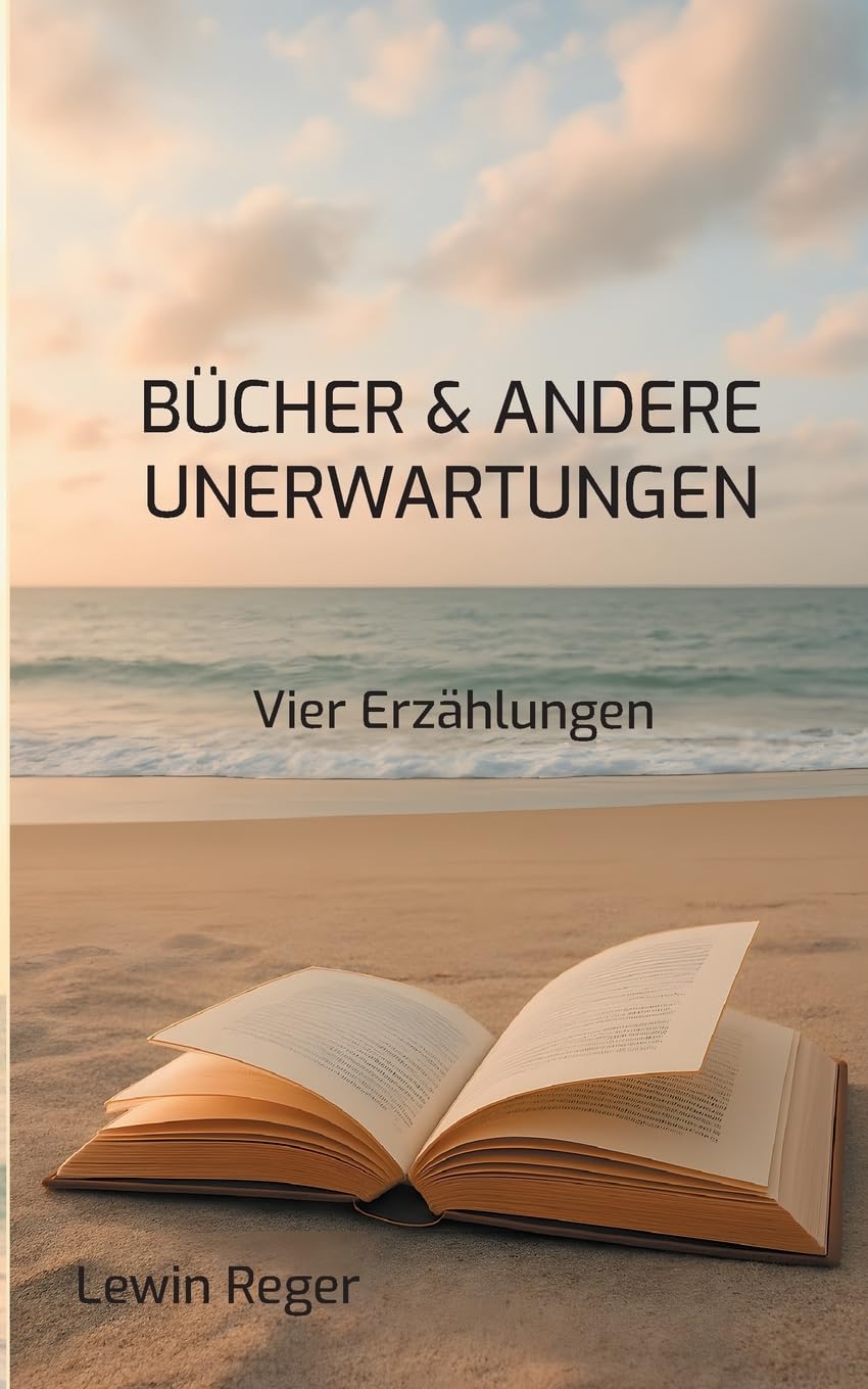 BÜCHER & ANDERE UNERWARTUNGEN