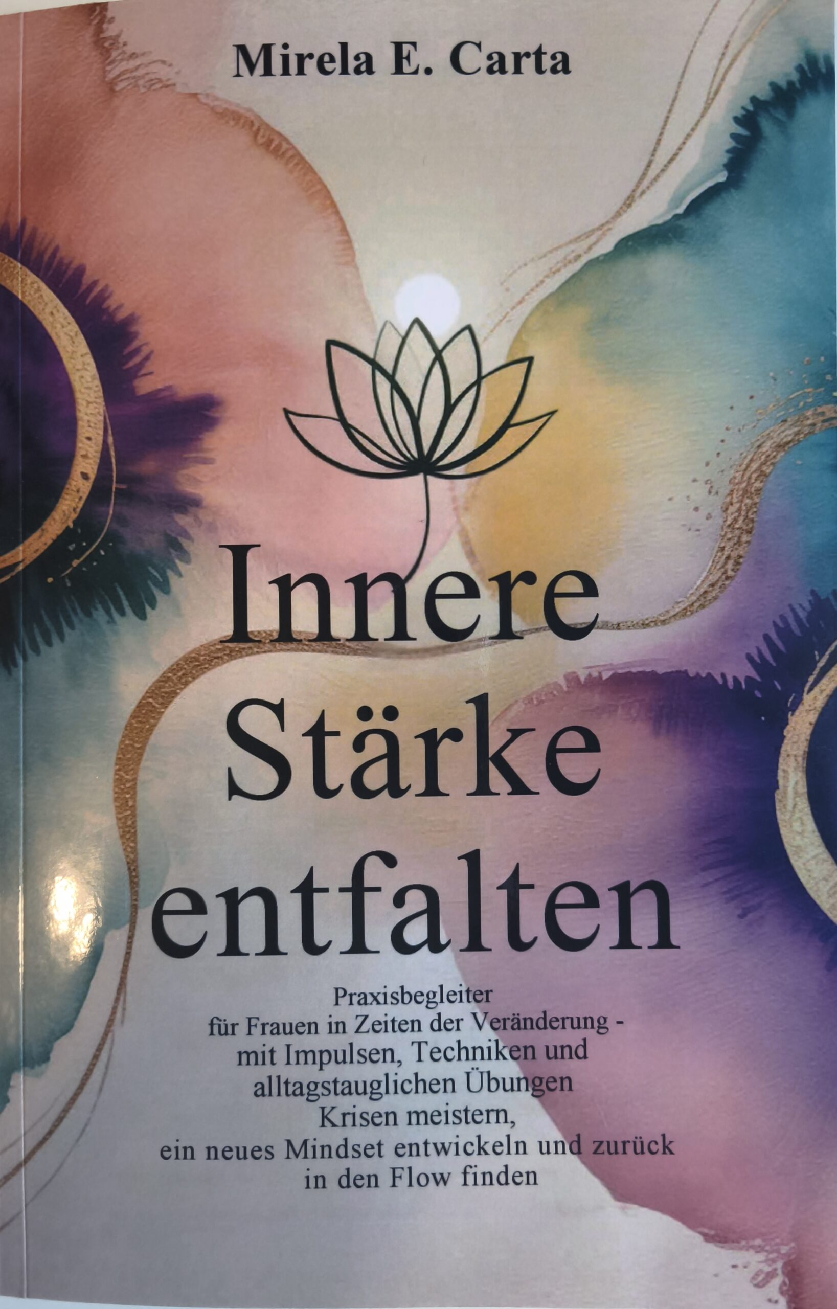 „Innere Stärke entfalten“