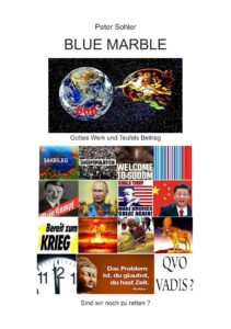 BLUE MARBLE Gottes Werk und Teufels Beitrag Profilbild