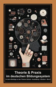 Theorie & Praxis im deutschen Bildungssystem Profilbild