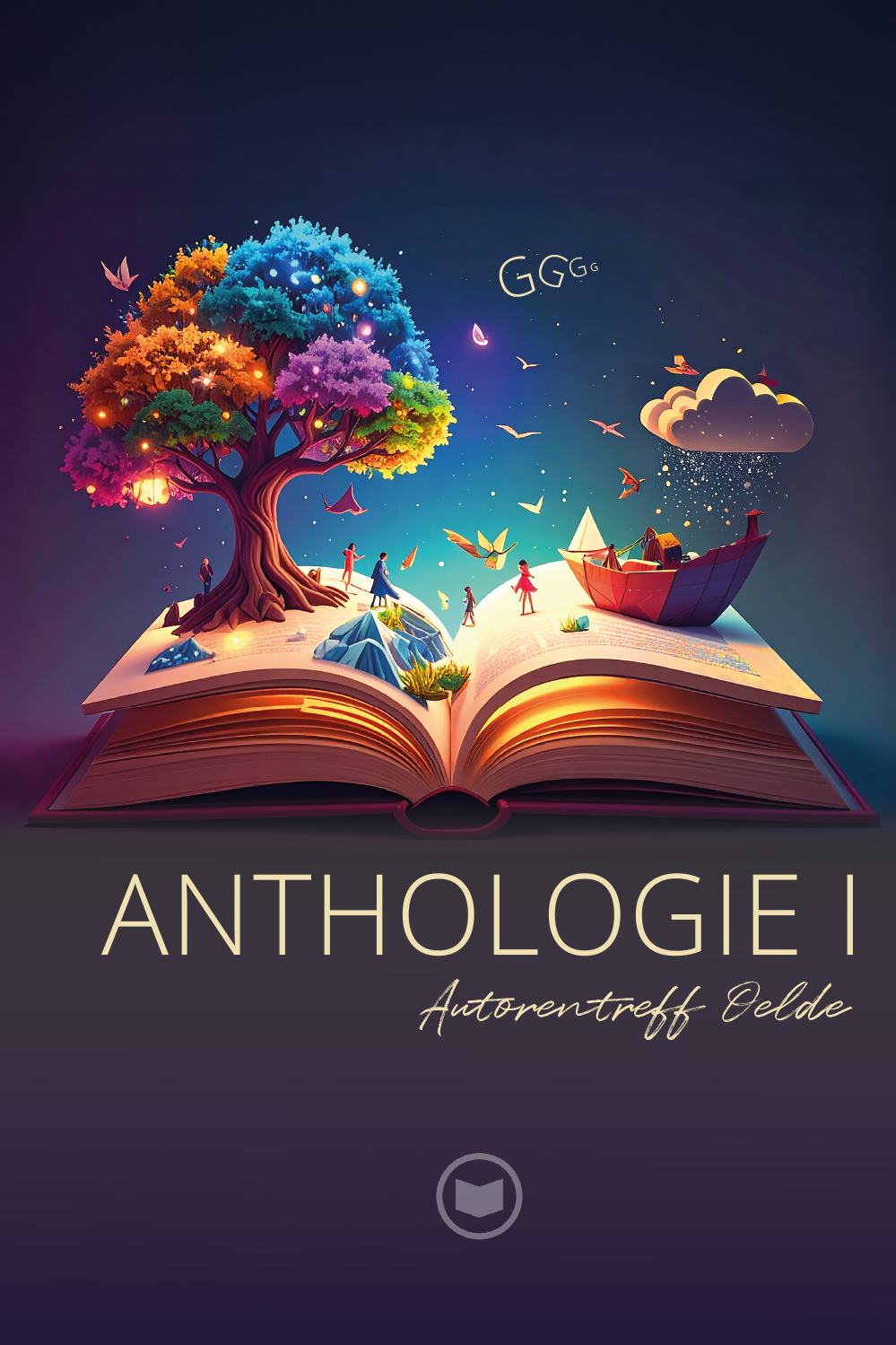 Anthologie I des Autorentreff Oelde