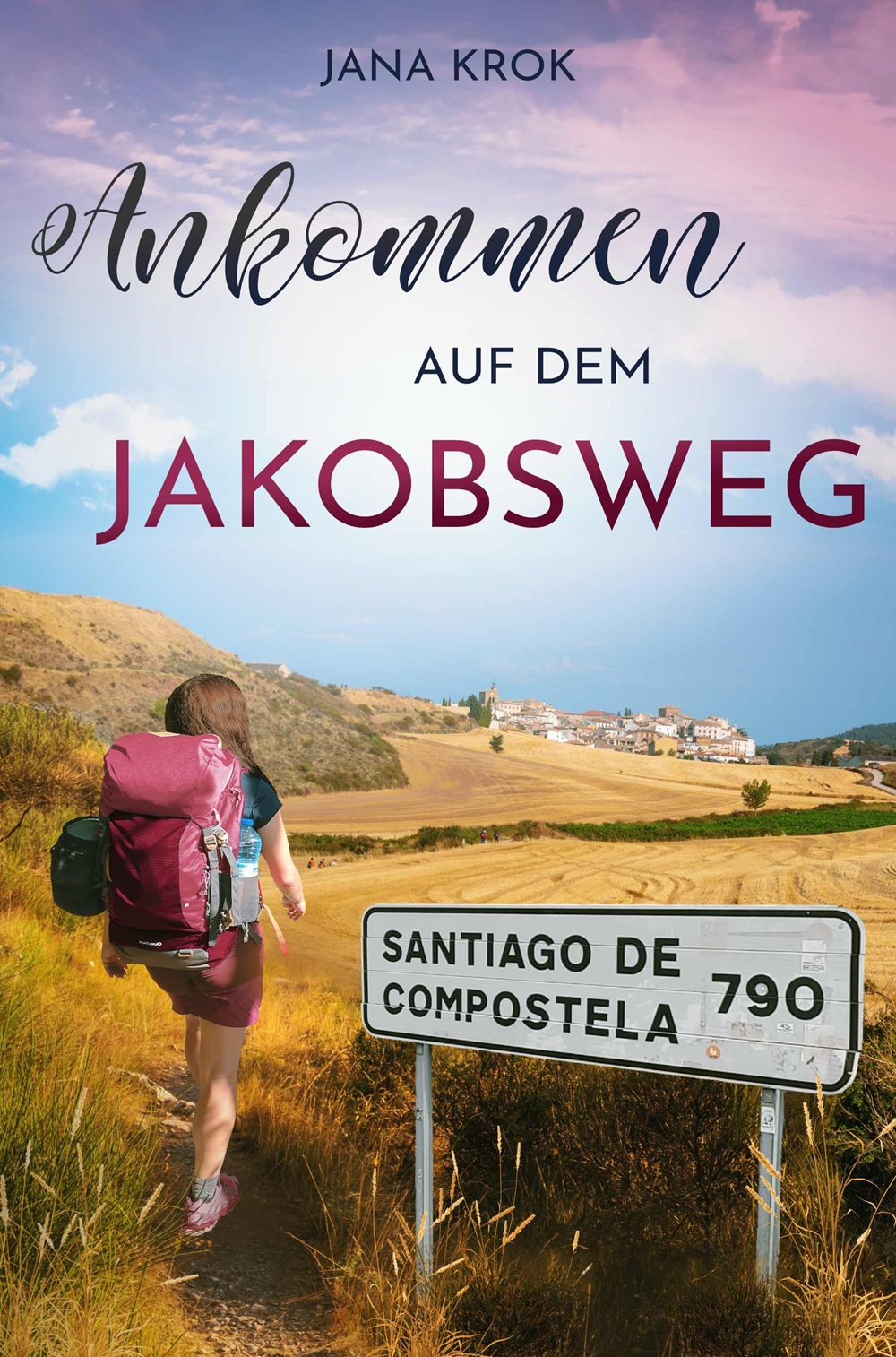 Ankommen auf dem Jakobsweg