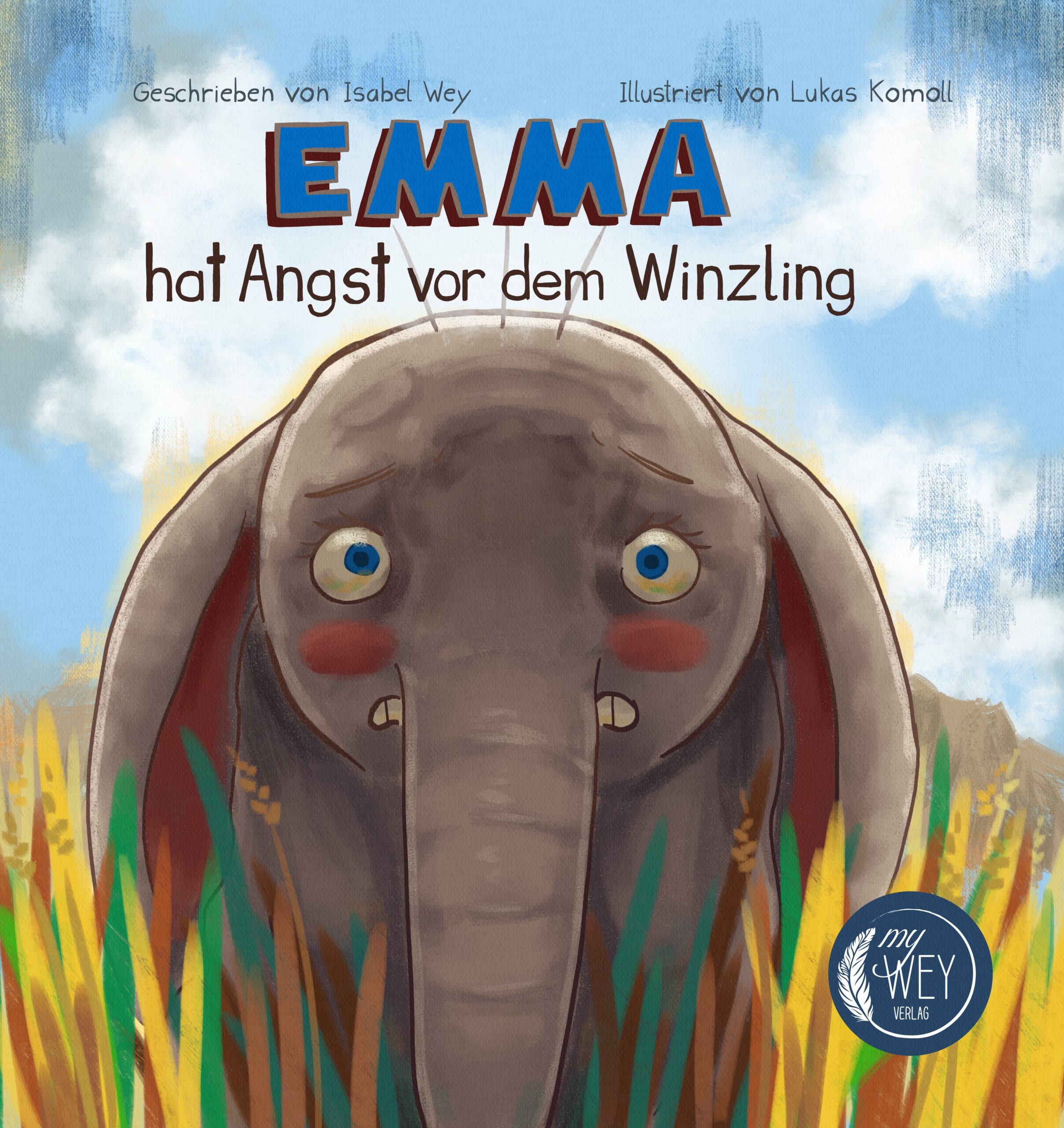 Emma hat Angst vor dem Winzling – Max hat Angst vor dem Riesen