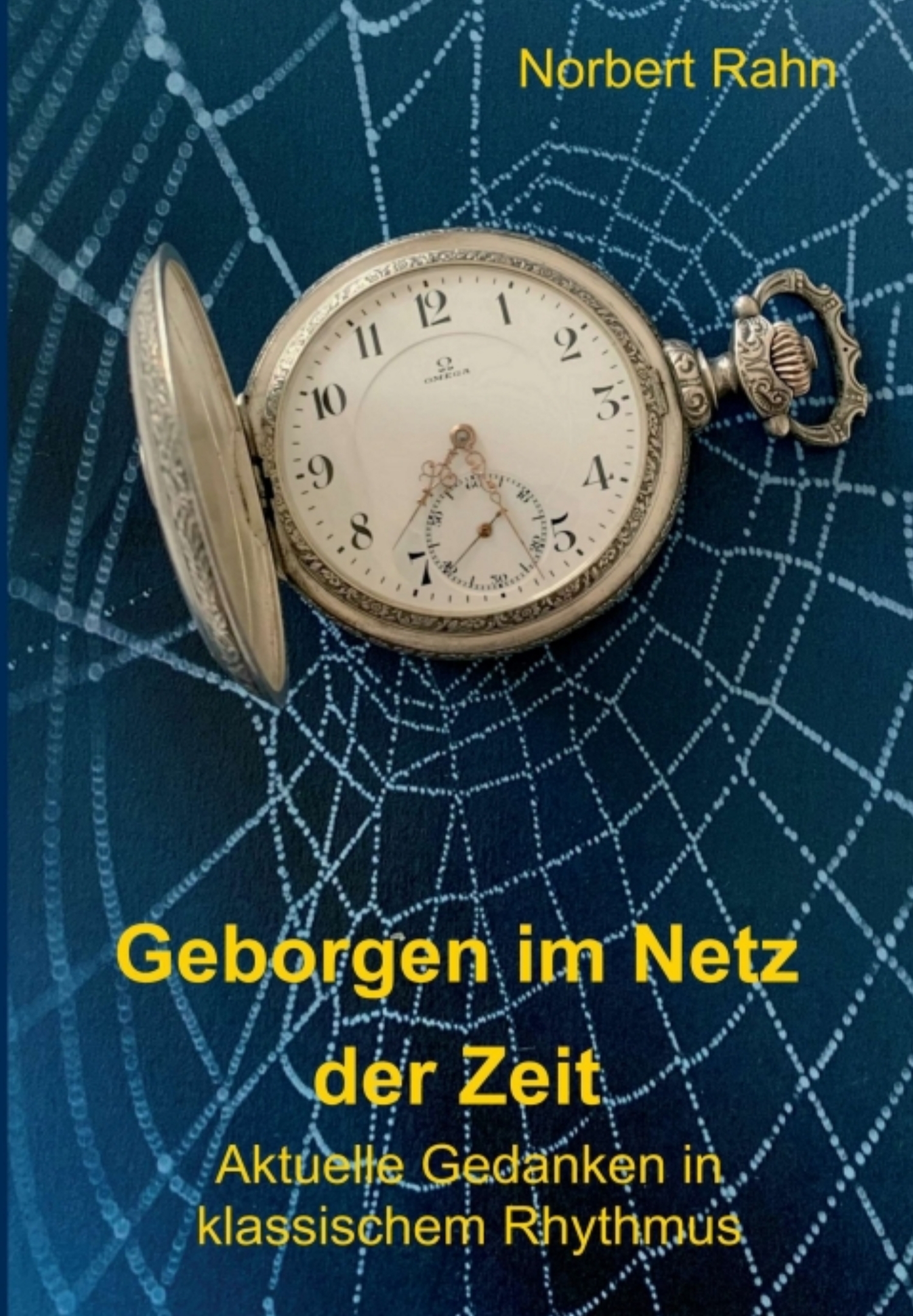 Geborgen im Netz der Zeit