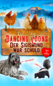 Der Sigismund war schuld – Eine Heimat für das Herz in Dancing Coons, Band 4 Profilbild