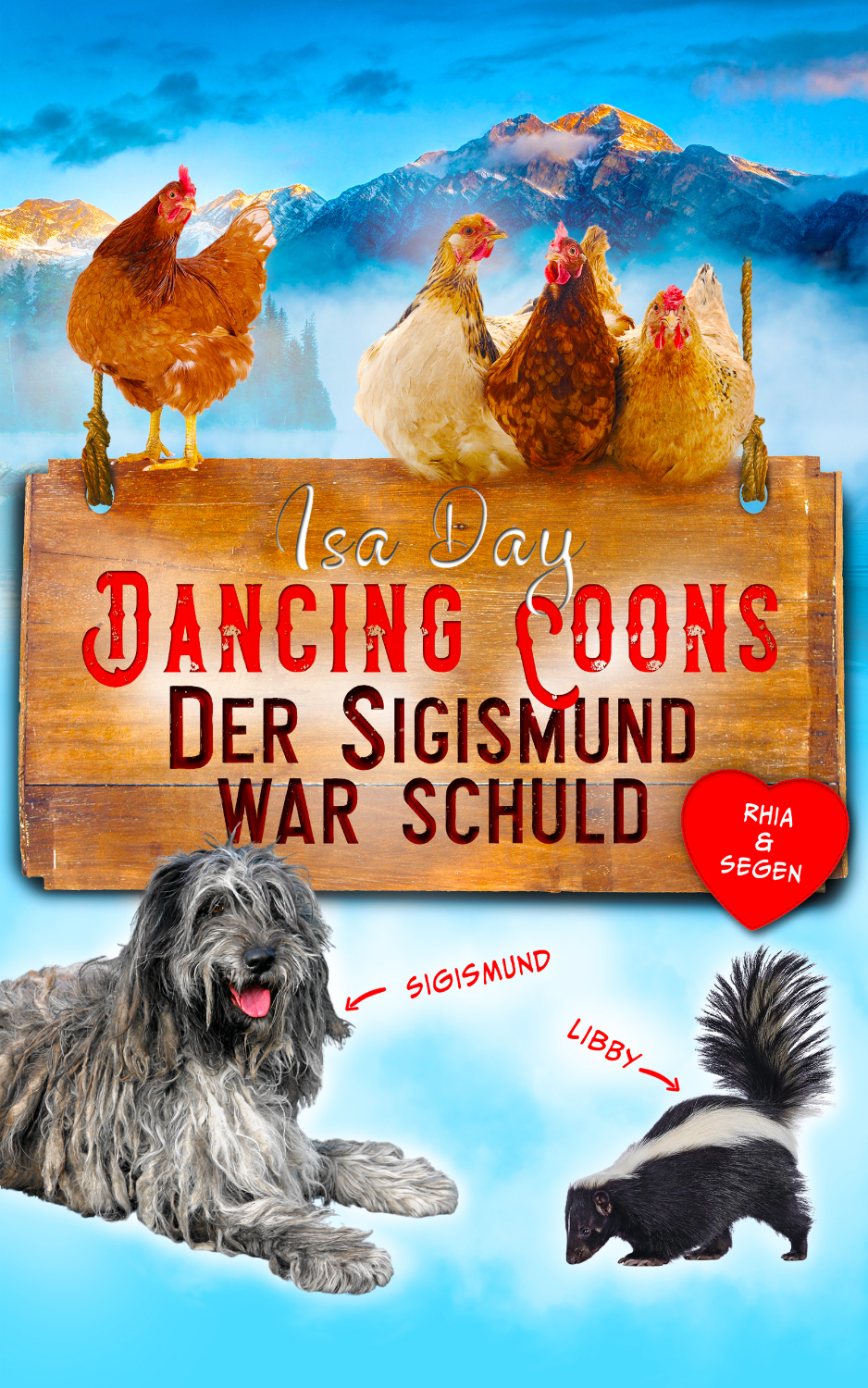 Der Sigismund war schuld – Eine Heimat für das Herz in Dancing Coons, Band 4 Profilbild