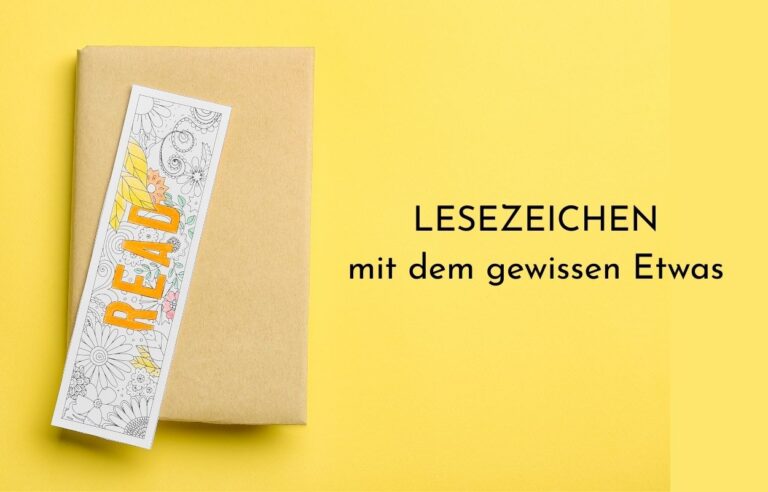 Blogbild Lesezeichen mit dem gewissen Etwas