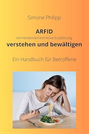 ARFID Vermeidende/restriktive Essstörung verstehen und bewältigen Profilbild
