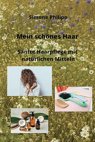 Mein schönes Haar: Sanfte Haarpflege mit natürlichen Mitteln Profilbild