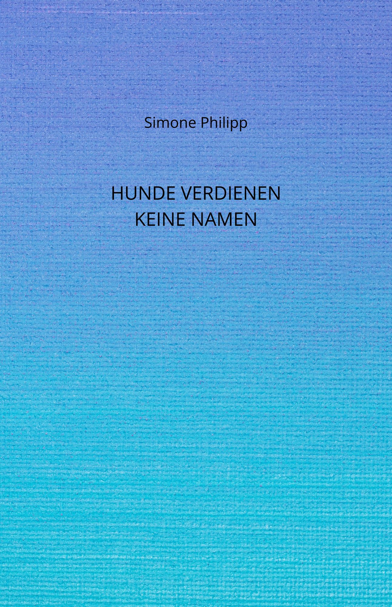 Hunde verdienen keine Namen Profilbild