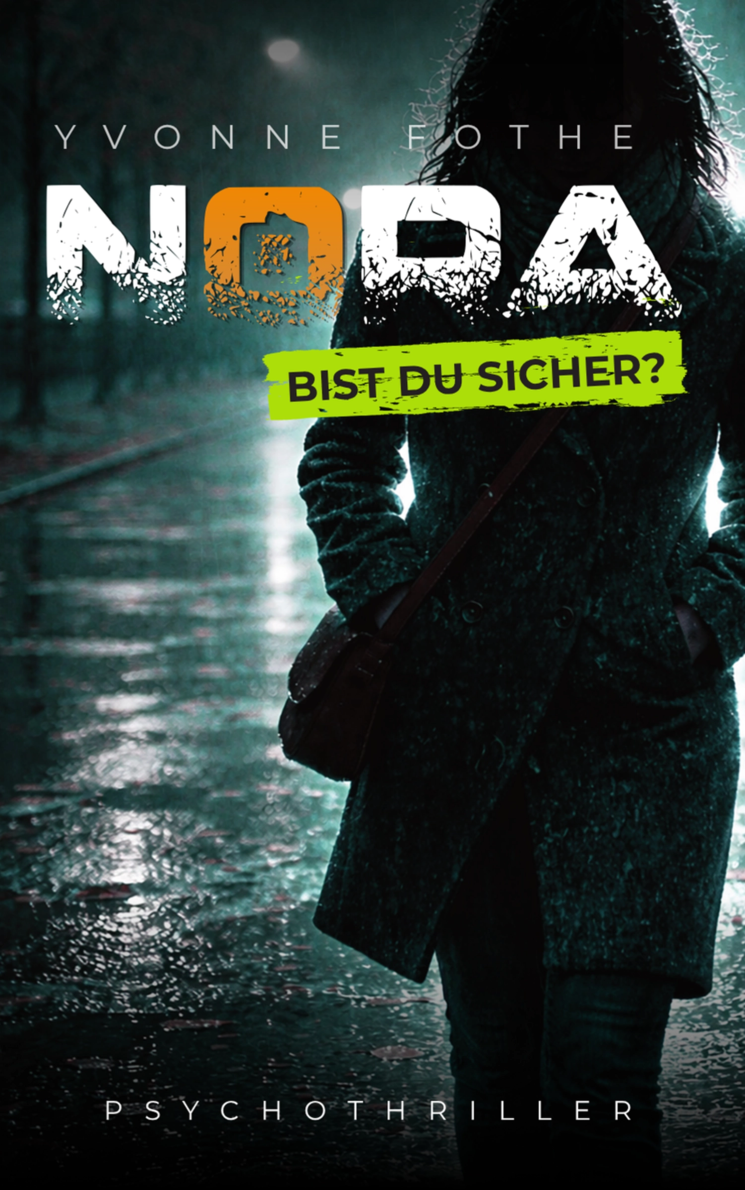 Nora – Bist du sicher?