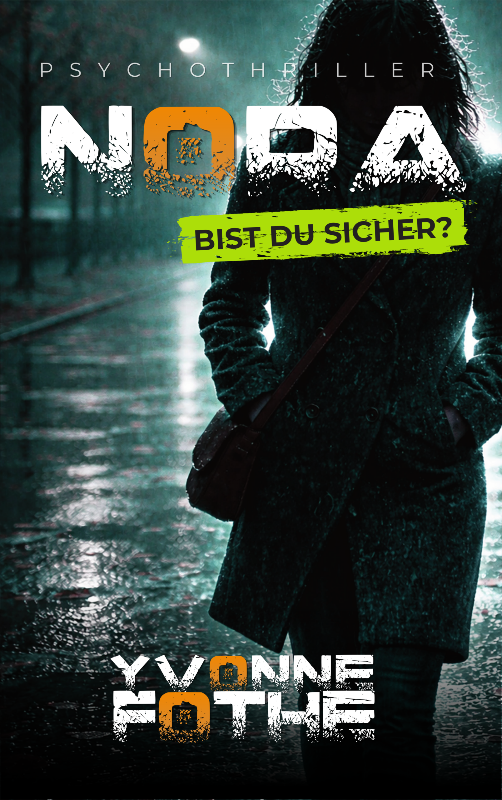 Nora – Bist du sicher?