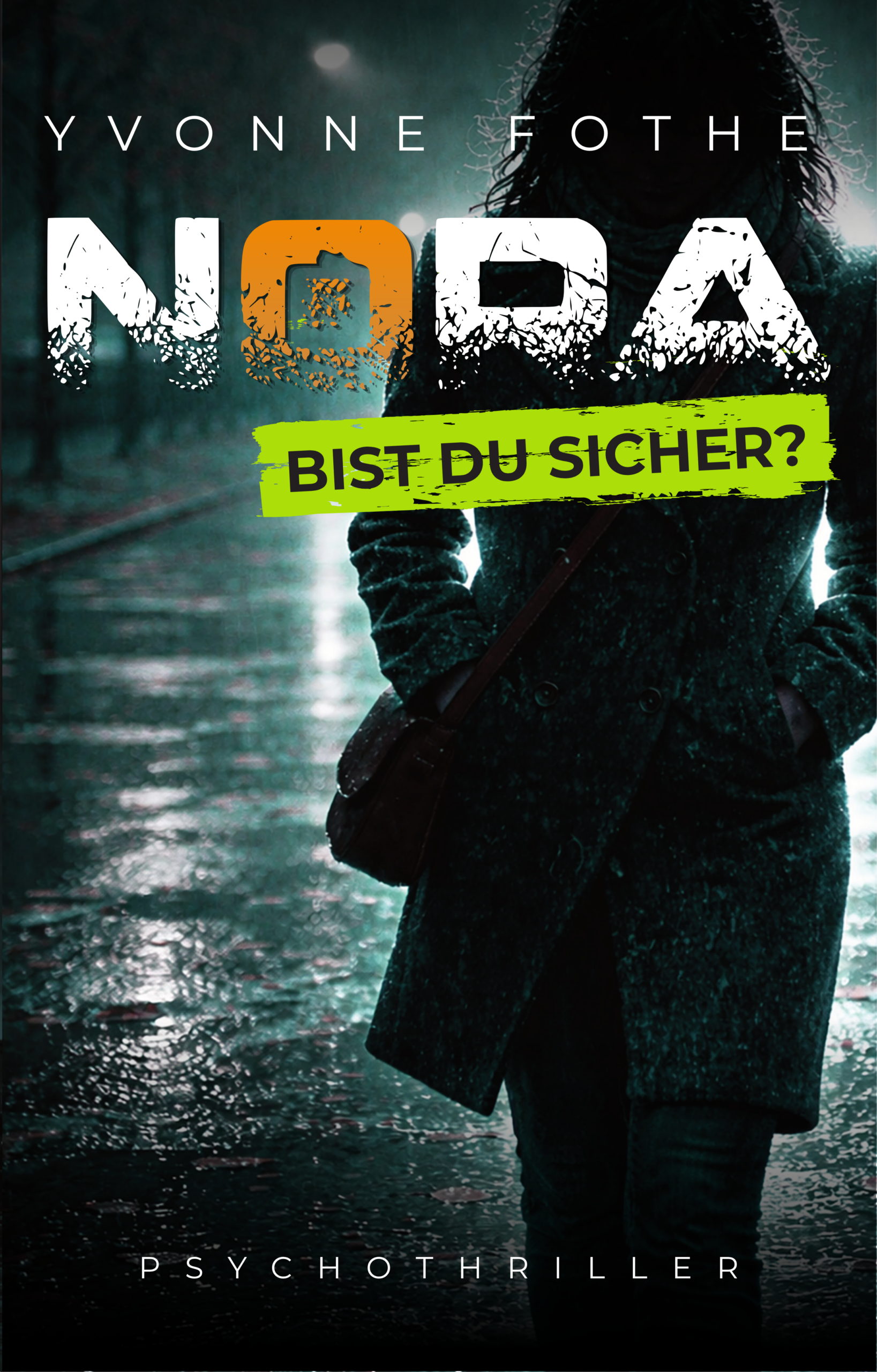 Nora – Bist du sicher?