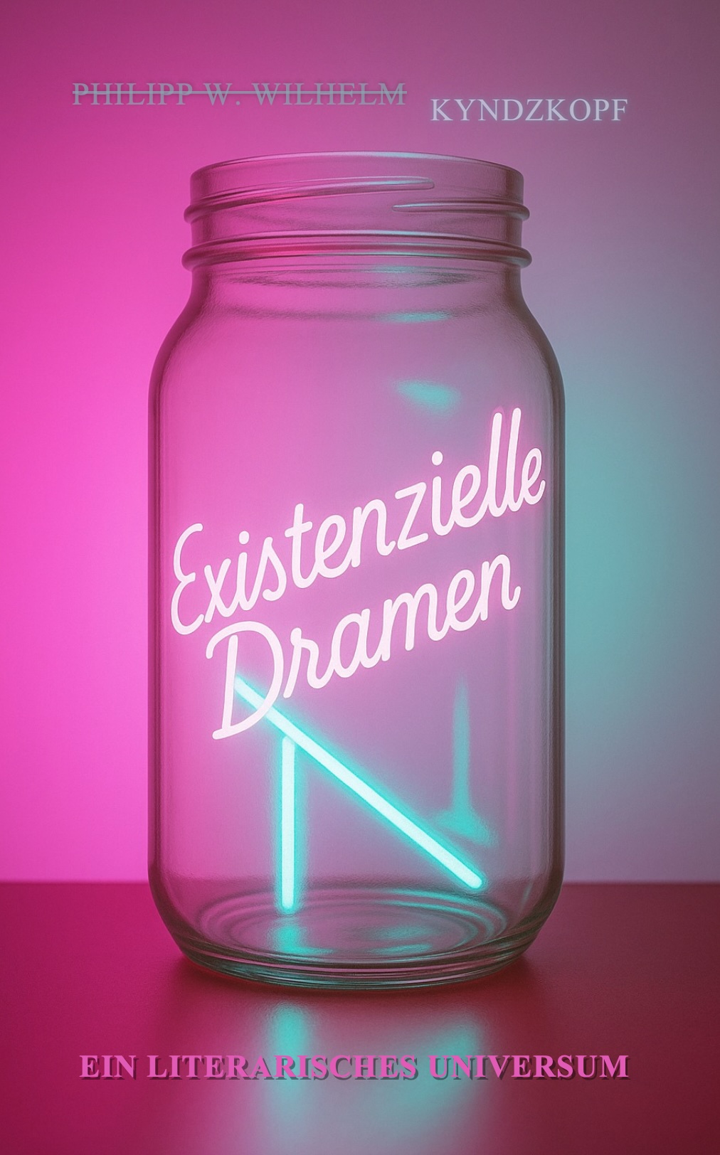 Existenzielle Dramen. Ein literarisches Universum