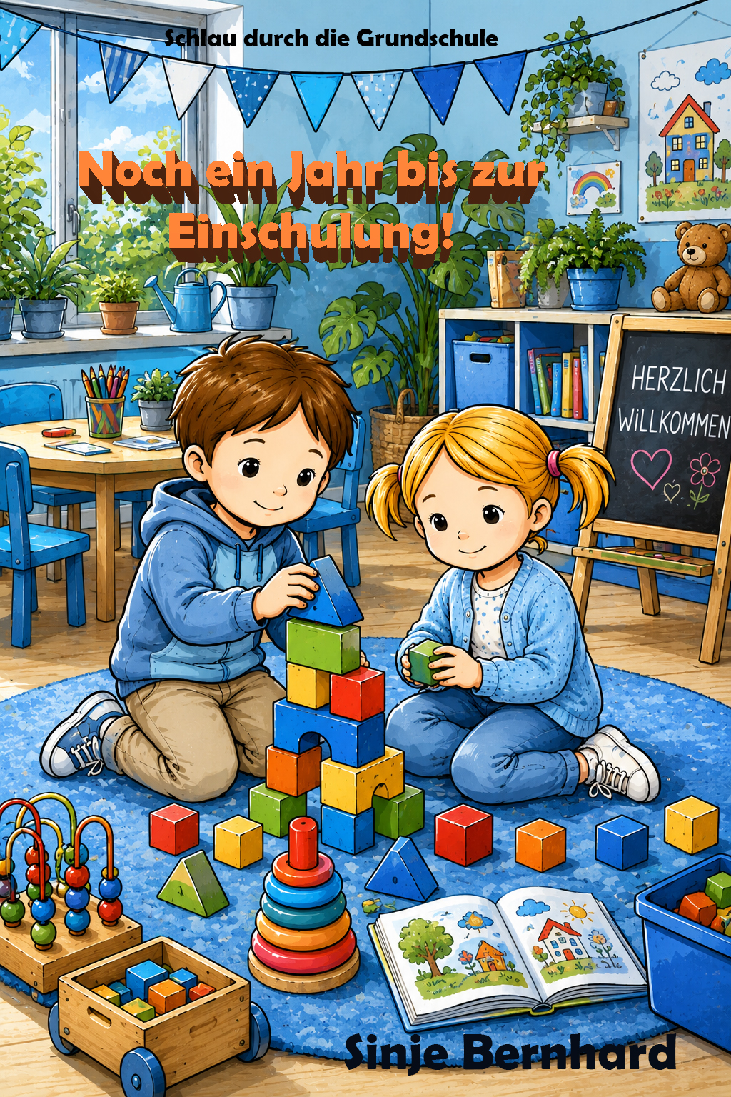 Noch ein Jahr bis zur Einschulung!