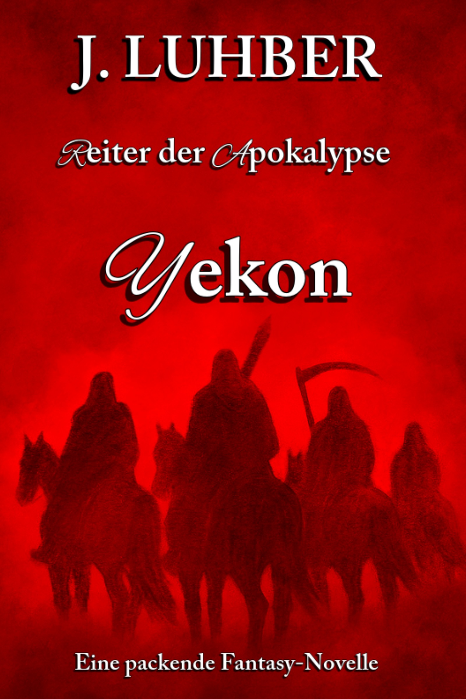 Reiter der Apokalypse – Yekon
