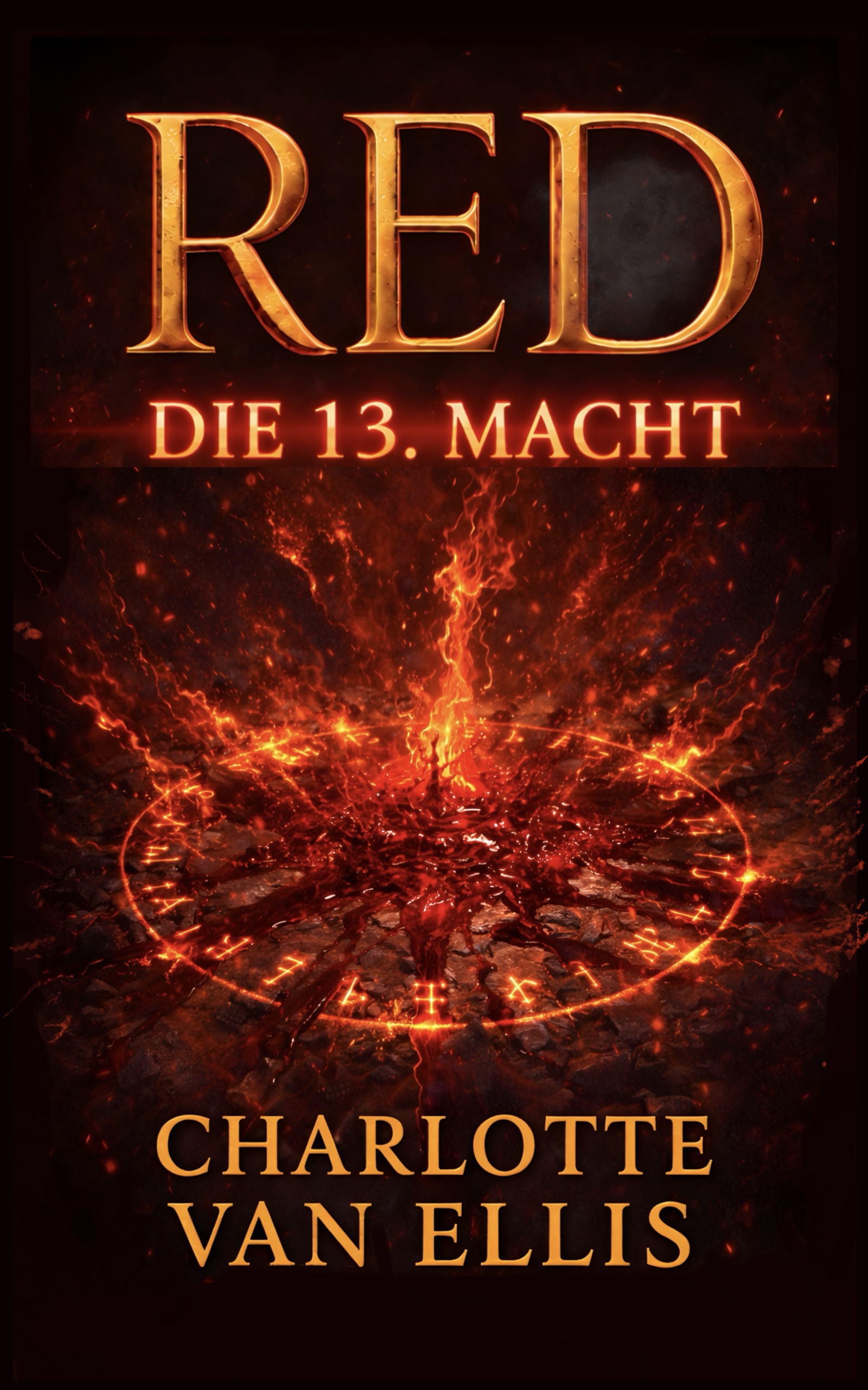 RED-Die 13. Macht