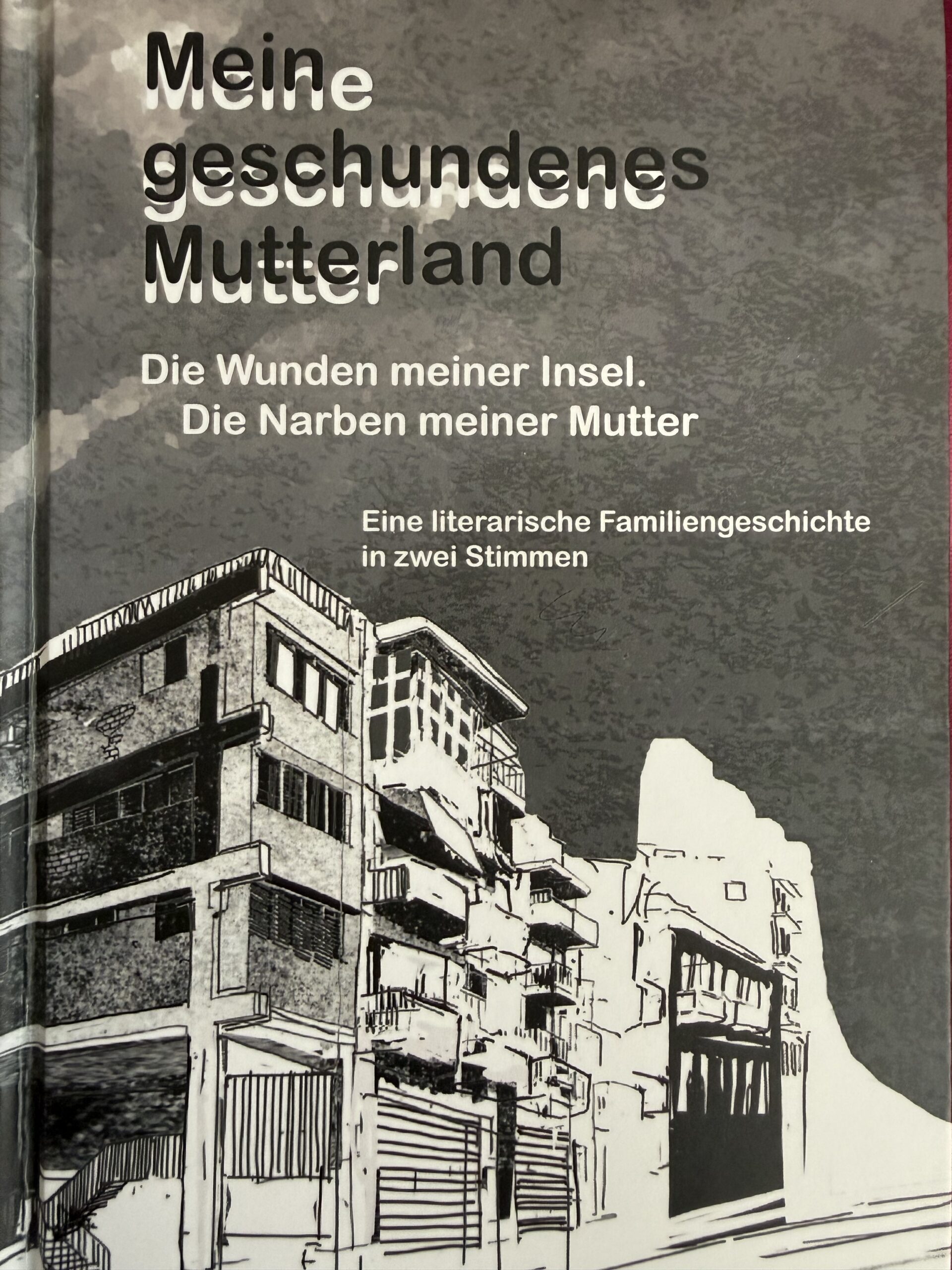 Mein geschundenes Mutterland