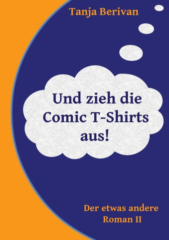Und zieh die Comic T-Shirts aus!