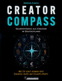 Creator Compass: Selbstständig als Creator in Deutschland
