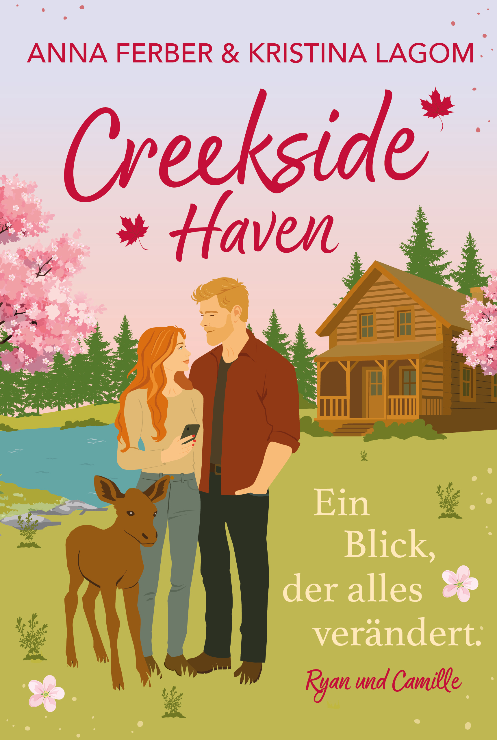Creekside Haven – Ein Blick, der alles verändert