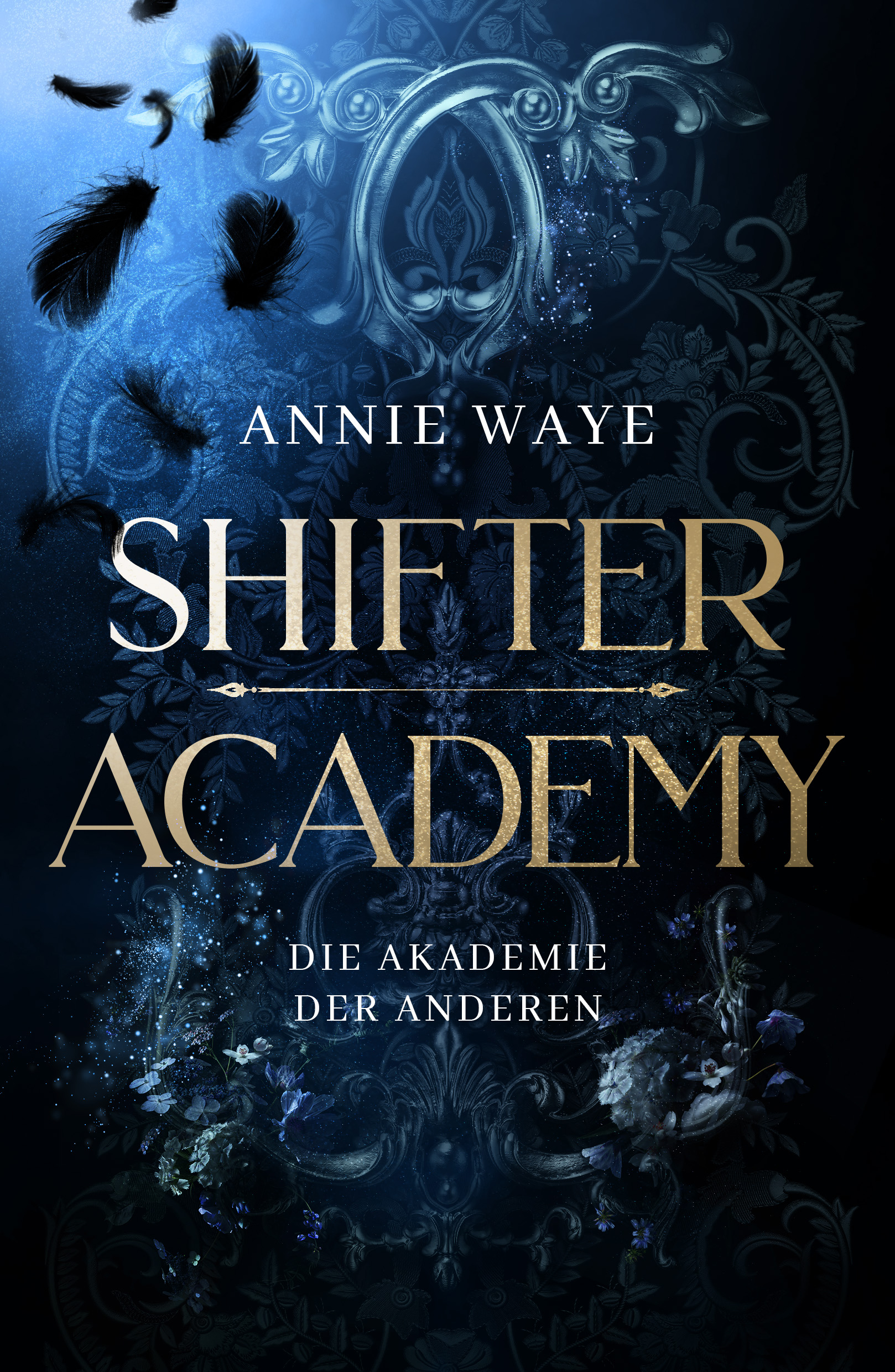 Shifter Academy: Die Akademie der Anderen