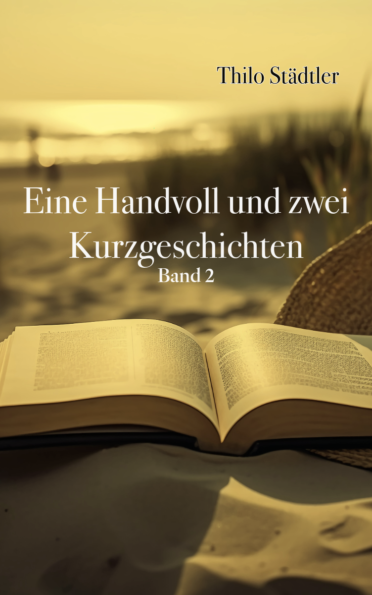 Eine Handvoll und zwei Kurzgeschichten